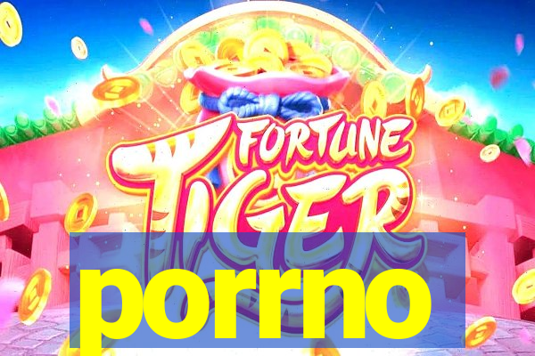 porrno