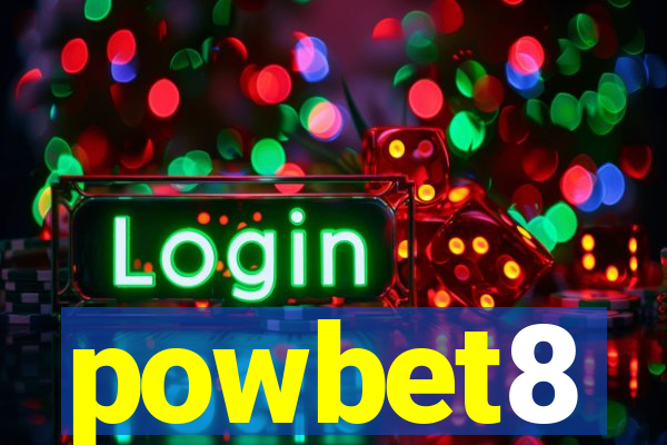 powbet8