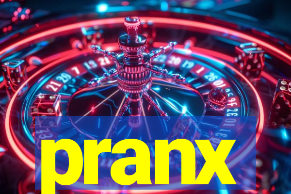 pranx