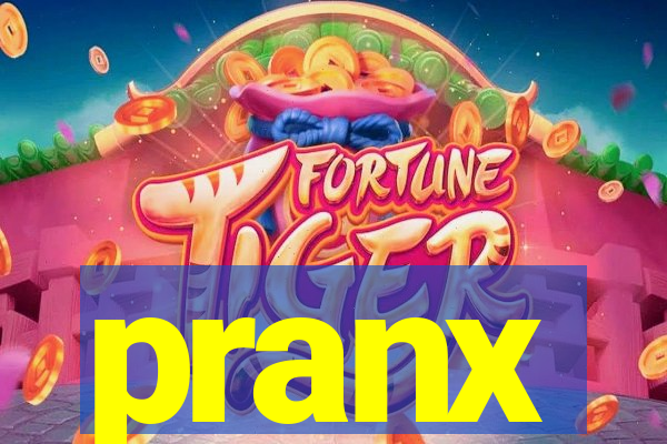 pranx