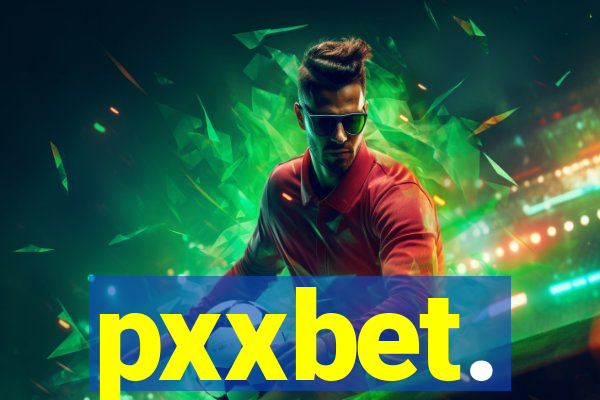 pxxbet.