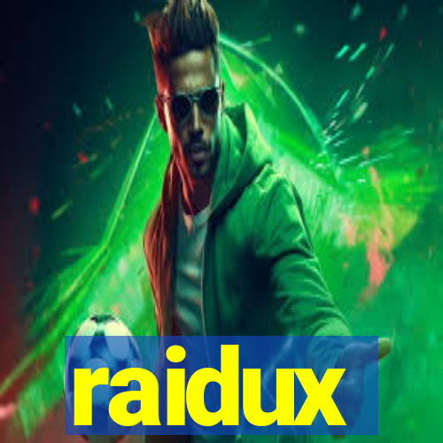 raidux