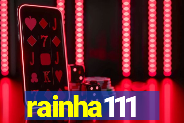 rainha111