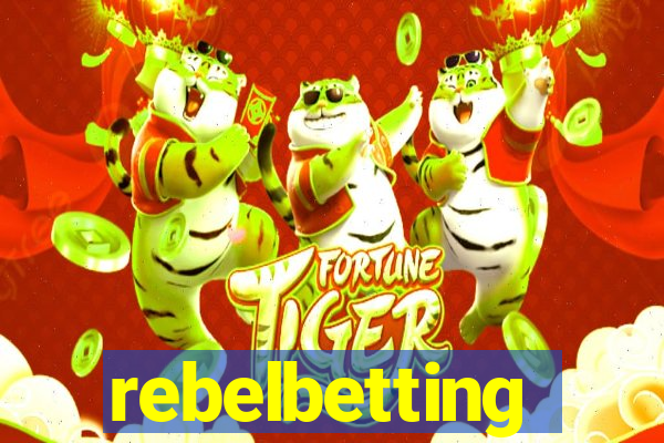 rebelbetting