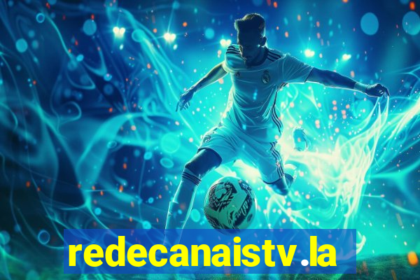 redecanaistv.la