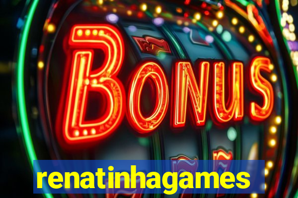 renatinhagames