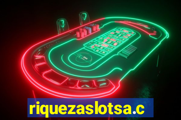 riquezaslotsa.com