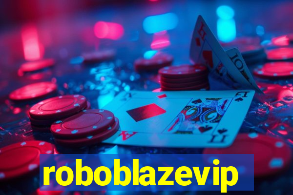 roboblazevip