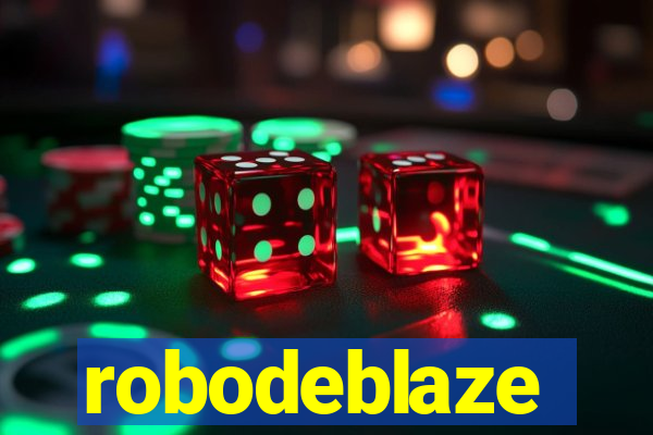 robodeblaze