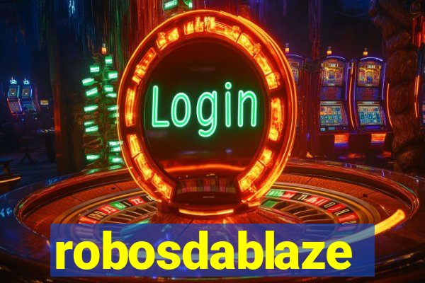 robosdablaze