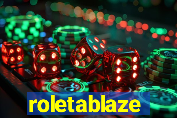 roletablaze