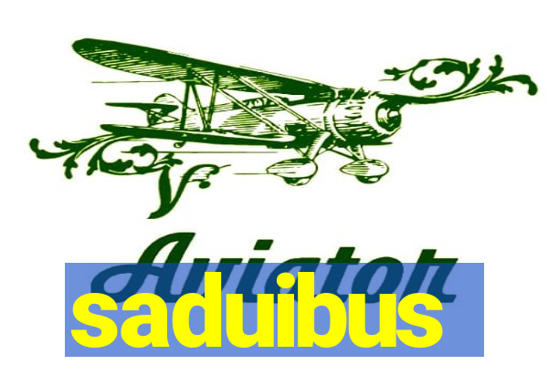 saduibus