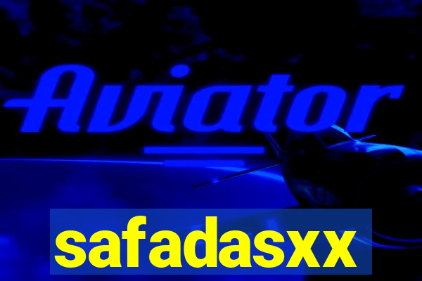 safadasxx