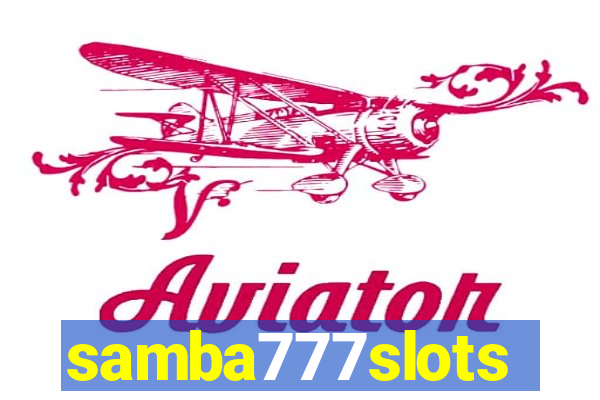 samba777slots