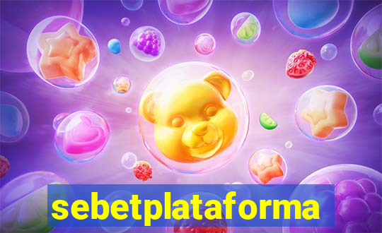 sebetplataforma