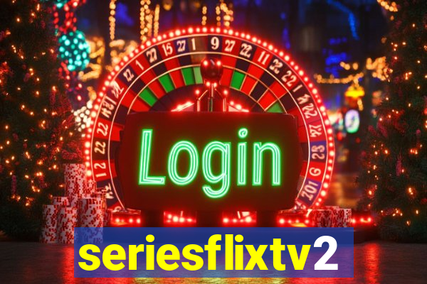 seriesflixtv2