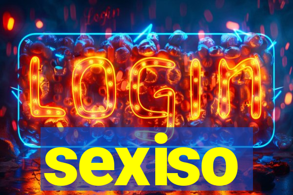 sexiso