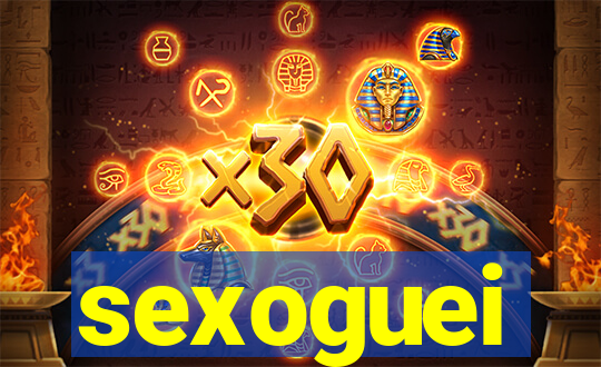 sexoguei