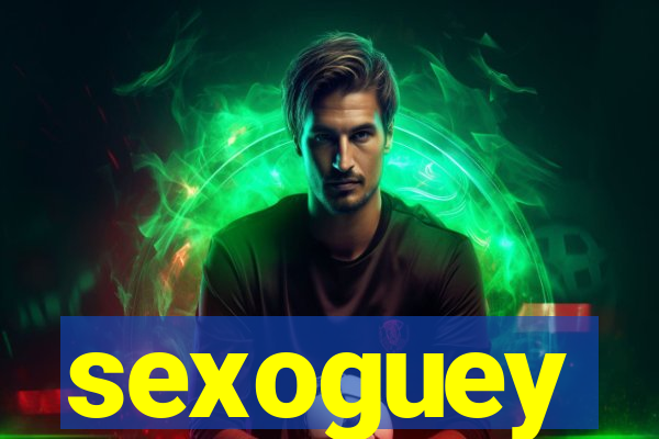 sexoguey