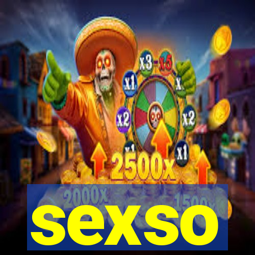 sexso