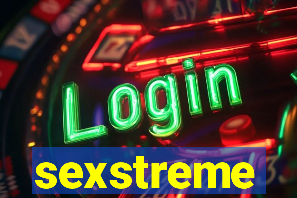 sexstreme