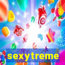 sexytreme