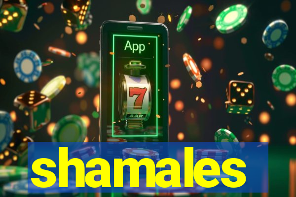 shamales