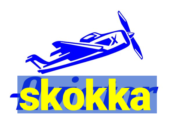 skokka