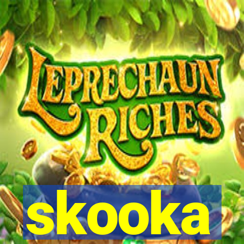 skooka