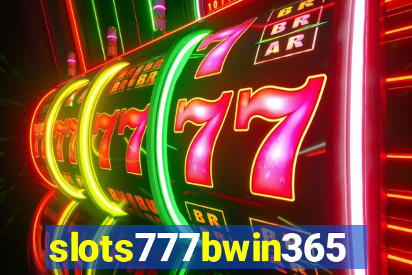 slots777bwin365