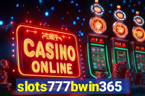 slots777bwin365