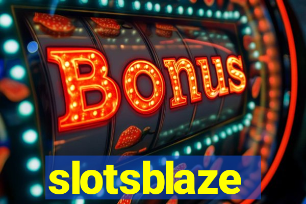 slotsblaze