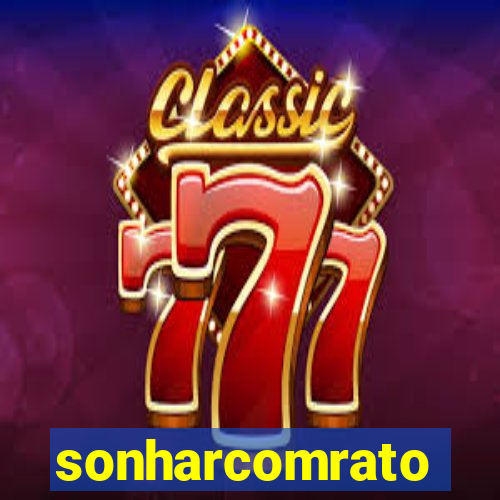 sonharcomrato