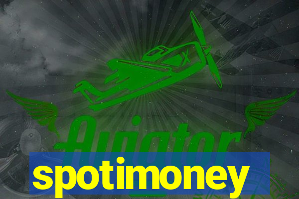 spotimoney