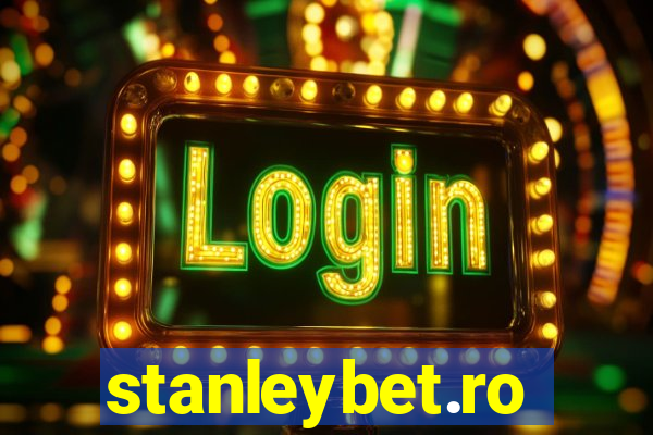 stanleybet.ro