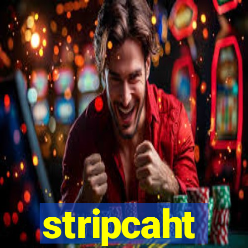 stripcaht