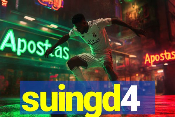 suingd4