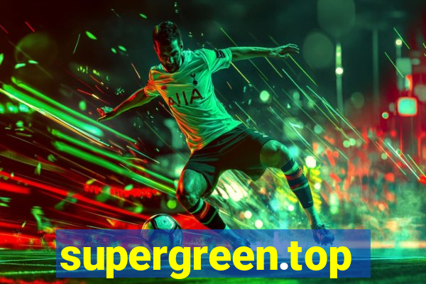 supergreen.top