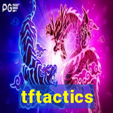 tftactics