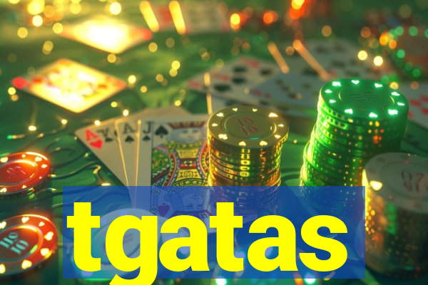 tgatas