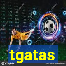 tgatas