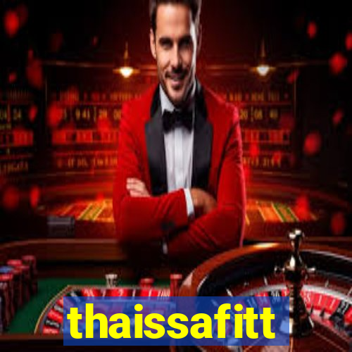 thaissafitt