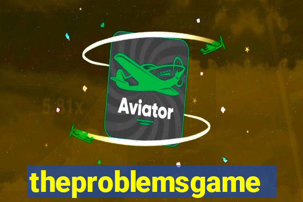 theproblemsgames.com