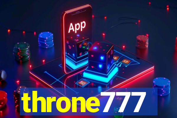 throne777