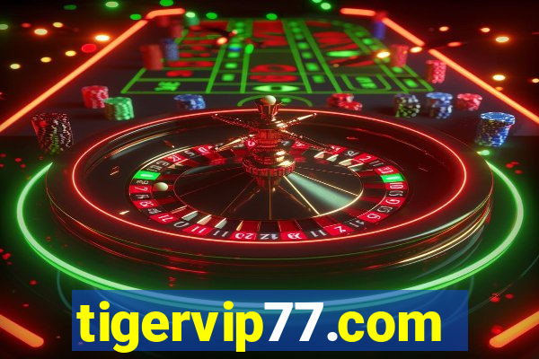 tigervip77.com