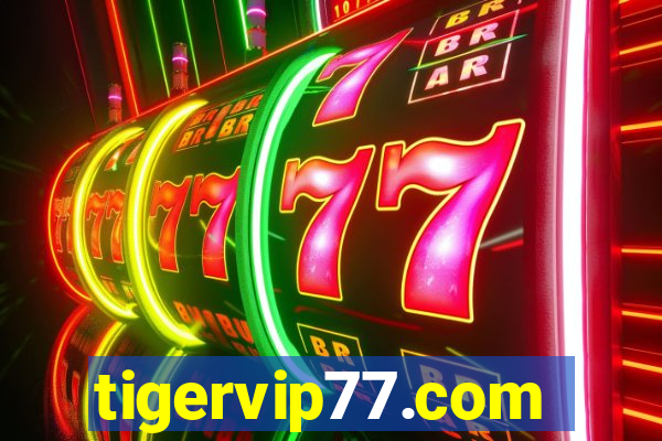 tigervip77.com