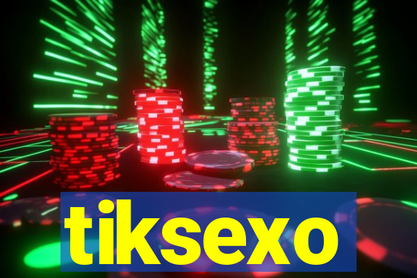 tiksexo