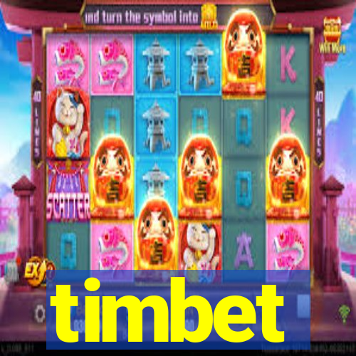 timbet