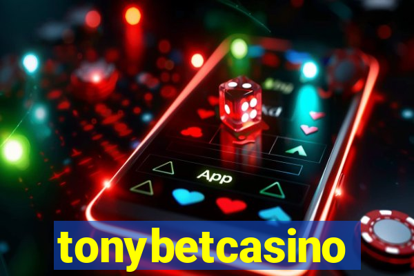 tonybetcasino