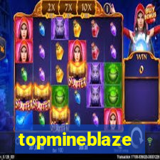 topmineblaze